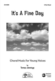 It's a Fine Day Three-Part Mixed choral sheet music cover Thumbnail
